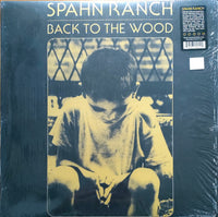 Spahn Ranch - Back To The Wood