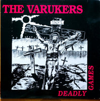 The Varukers - Deadly Games