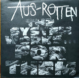 Aus-Rotten - The System Works For Them