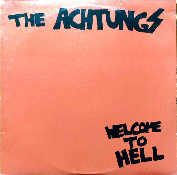 The Achtungs - Welcome To Hell