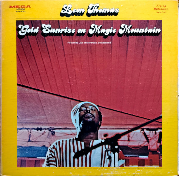 Leon Thomas - Gold Sunrise On Magic Mountain