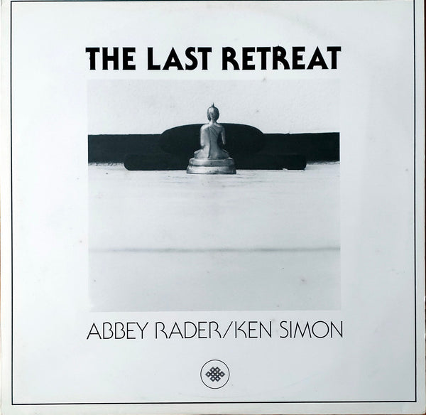 Abbey Rader/Ken Simon - The Last Retreat