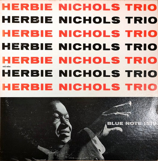 Herbie Nichols - Herbie Nichols Trio