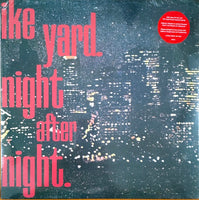 Ike Yard - night after night