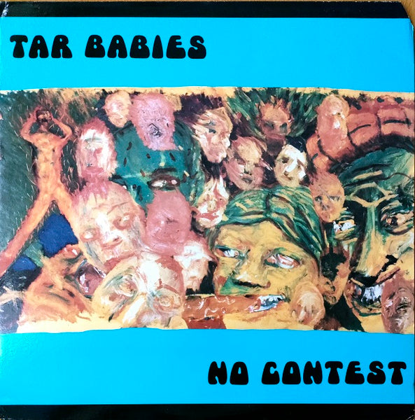 Tar Babies – No Contest