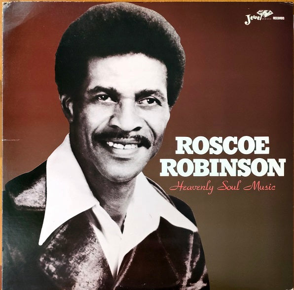 Roscoe Robinson – Heavenly Soul Music