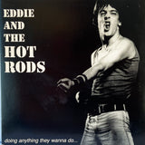 Eddie and Hot Rods - Doing Anything You Want