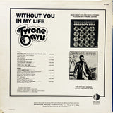 Tyrone Davis - Without You in My Life