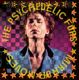 Psychedlic Furs	- Mirror Moves